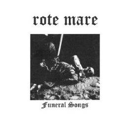 Rote Mare : Funeral Songs